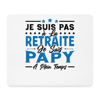 Je ne suis pas retraité je suis papy à plein temps - Tapis de souris (format paysage) - blanc - Devant
