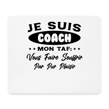 Je suis Coach Humour Cadeau Sportif - Tapis de souris (format paysage) - blanc - Devant