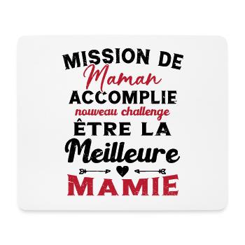 Mission Maman Accomplie - Future Meilleure Mamie - Tapis de souris (format paysage) - blanc - Devant