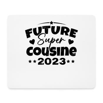 Future Super Cousine 2023 Annonce Grossesse - Tapis de souris (format paysage) - blanc - Devant