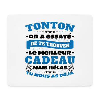 Tonton On A Essayé De Trouver Le Meilleur Cadeau - Tapis de souris (format paysage) - blanc - Devant