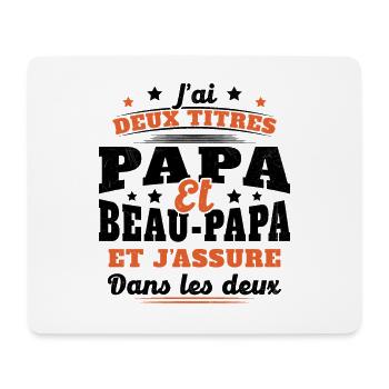 J'ai Deux Titres Papa Et Beau-papa Humour Cadeau - Tapis de souris (format paysage) - blanc - Devant