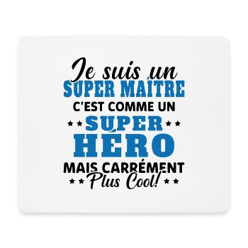 Super Maître Comme Un Super Héro Humour Cadeau - Tapis de souris (format paysage) - blanc - Devant