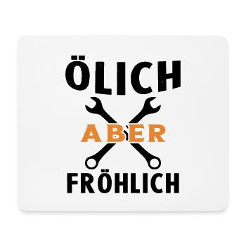 Ölich Aber Fröhlich Auto Mechaniker KFZ - Mousepad (Querformat) - Weiß - Vorne