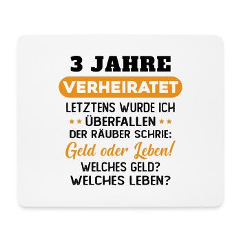 3 Jahre verheiratet zynisch 3 Hochzeitstag - Mousepad (Querformat) - Weiß - Vorne
