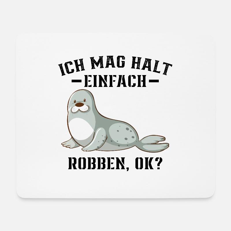Robbe - Ich mag halt einfach Robben Ok? - Mousepad (Querformat) - Weiß