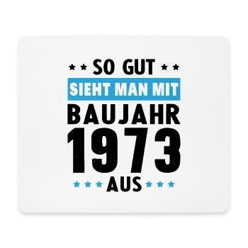 Geschenk Geburtstag 1973 Frau Mann Geschenkidee - Mousepad (Querformat) - Weiß - Vorne