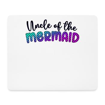 Uncle Of The Mermaid Girl Family Matching Mermaid - Mouse Pad (horizontal) - white - Front