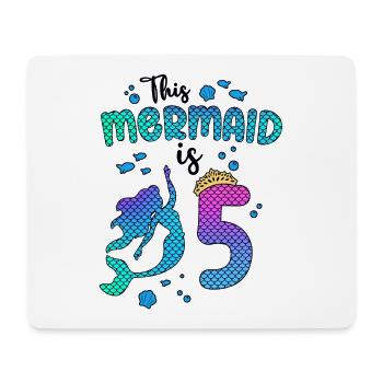 This Mermaid Is 5 Years Old Mermaid Girl 5th - Mouse Pad (horizontal) - white - Front