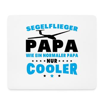 Papa Wie Normal Papa nur cooler Segelfliegen - Mousepad (Querformat) - Weiß - Vorne