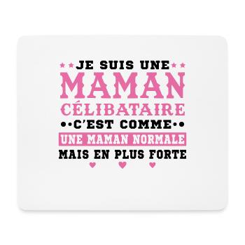 Maman Célibataire Forte Cadeau Fête des Mères - Tapis de souris (format paysage) - blanc - Devant