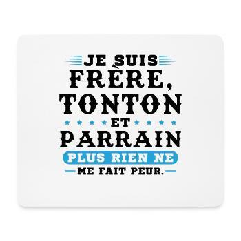 Je te frere tonton et oncle parrain cadeau humour - Tapis de souris (format paysage) - blanc - Devant