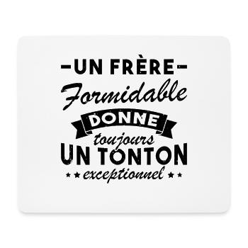 Un frère formidable donne un tonton exceptionnel - Tapis de souris (format paysage) - blanc - Devant