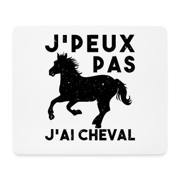 J'Peux Pas J'Ai Cheval Animal Equitation - Tapis de souris (format paysage) - blanc - Devant
