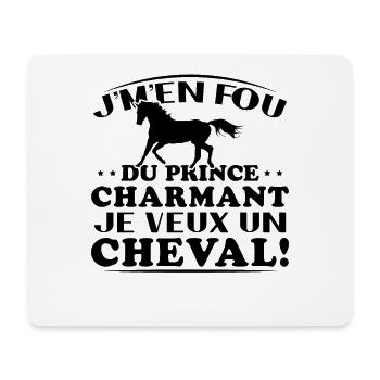 I don't care about Prince Charming, I want a horse - Mouse Pad (horizontal) - white - Front