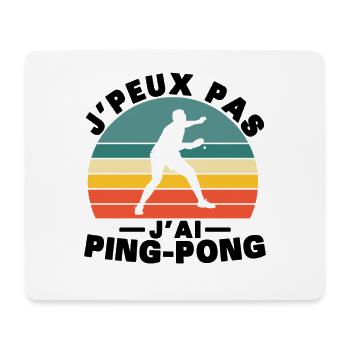 I Can't I Have Ping pong Humor Gift - Mouse Pad (horizontal) - white - Front