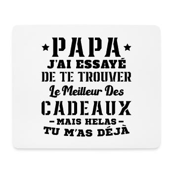 Daddy I tried to find you the best gift - Mouse Pad (horizontal) - white - Front