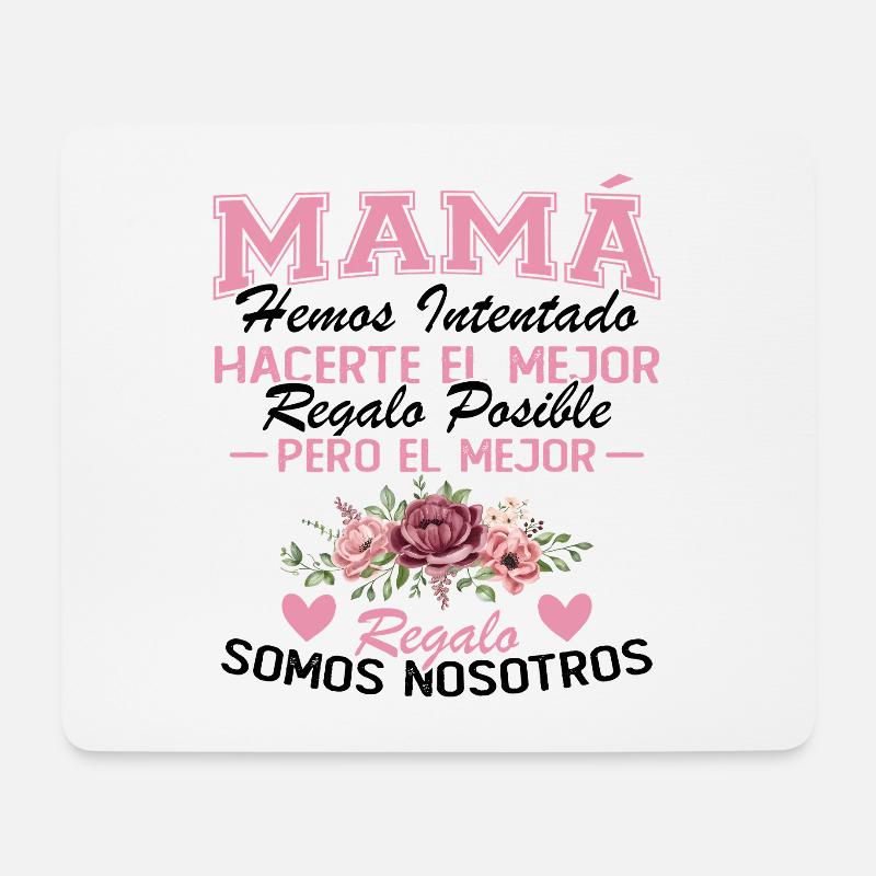 Mama, aber das schönste Geschenk sind wir - Mousepad (Querformat) - Weiß