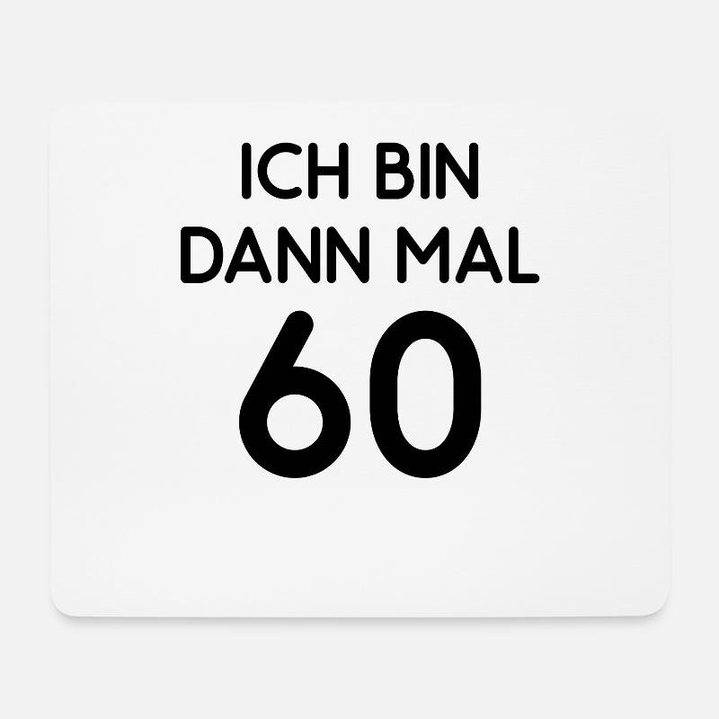 60. Geburtstag Geschenk Geburtstagskind 60 Jahre - Mousepad (Querformat) - Weiß
