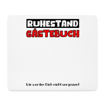 Ruhestand Rente Pension Renteneintritt Abschied - Mousepad (Querformat) - Weiß - Vorne