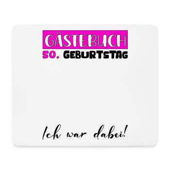 50th Birthday Gift Women's Decoration Women's Guestbook - Mouse Pad (horizontal) - white - Front