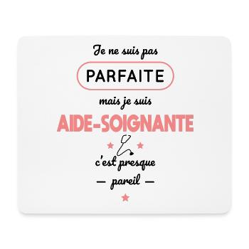 Pas parfaite mais je suis aide-soignante - Tapis de souris (format paysage) - blanc - Devant