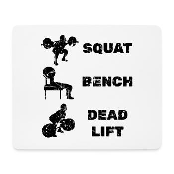 Squat Bench Deadlift Powerlifting - Mouse Pad (horizontal) - white - Front