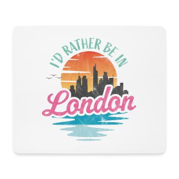 Je préfère être à Londres - Tapis de souris (format paysage) - blanc - Devant