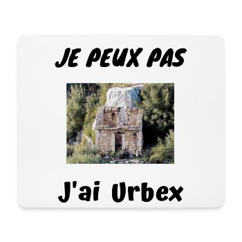 Je peux pas J'ai Urbex - Tapis de souris (format paysage) - blanc - Devant