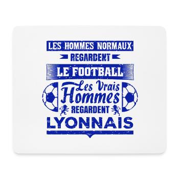 les vrais hommes regardent LYONNAIS club de foot - Tapis de souris (format paysage) - blanc - Devant