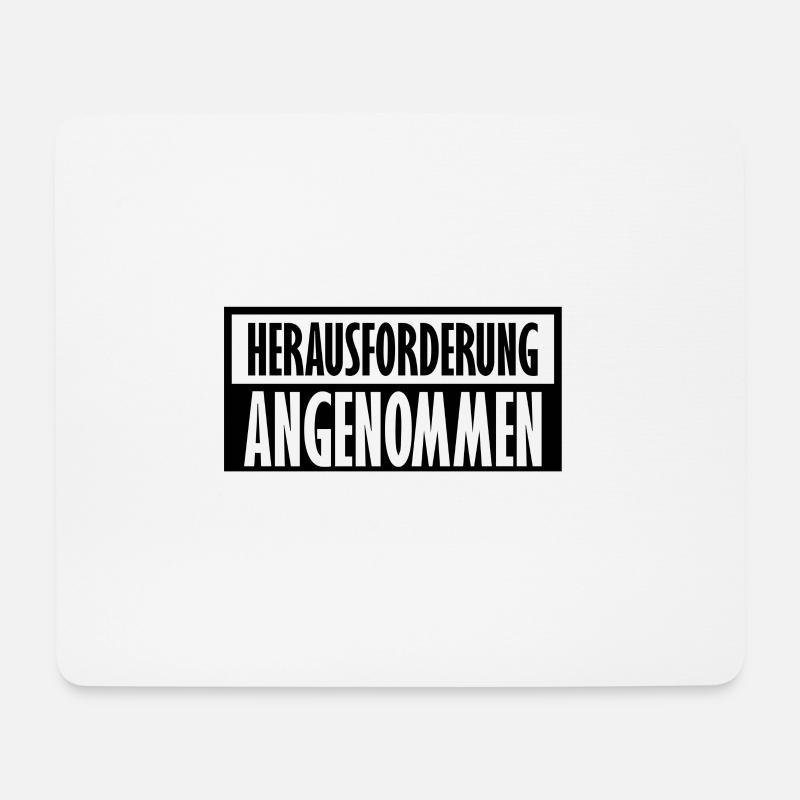 Herausforderung angenommen - Mousepad (Querformat) - Weiß