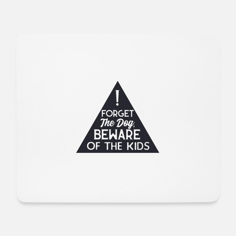 Forget The Dog Beware Of black - Mousepad (Querformat) - Weiß