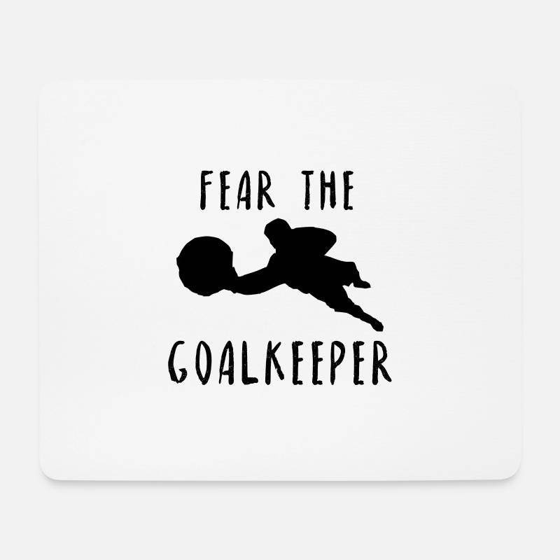 Fußball Torwart Torhüter Spruch Geschenk Idee - Mousepad (Querformat) - Weiß
