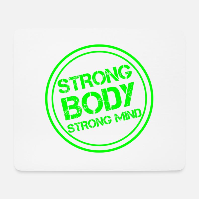 Strong body - strong mind - Mousepad (Querformat) - Weiß