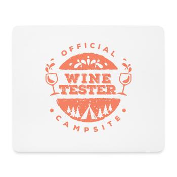 Funny Camping Official Campsite Wine Tester - Mouse Pad (horizontal) - white - Front