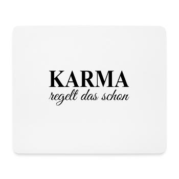 Karma Spruch schwarz Geschenk Idee - Mousepad (Querformat) - Weiß - Vorne