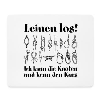 Leinen Los! Ich kann die Knoten! - Mousepad (Querformat) - Weiß - Vorne