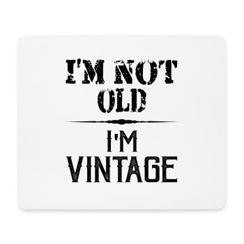 T-Shirt I' m not old - old man - old woman - Mousepad (Querformat) - Weiß - Vorne