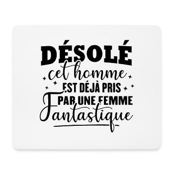 Cet homme est déjà pris par une femme fantastique - Tapis de souris (format paysage) - blanc - Devant