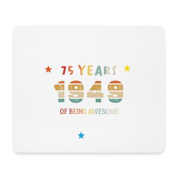 75 Jahre alt Baujahr 1949 Jahrgang Februar 1949 - Mousepad (Querformat) - Weiß - Vorne