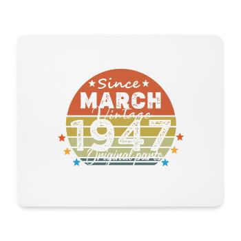 77 Years Old Made In 1947 Vintage March 1947 - Mouse Pad (horizontal) - white - Front