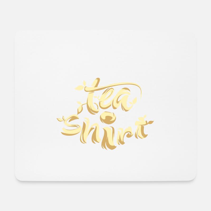 It'sa tea shirt beige Gift idea - Mouse Pad (horizontal) - white