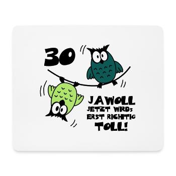 Geburtstag 30 jawoll lustige Eulen - Mousepad (Querformat) - Weiß - Vorne