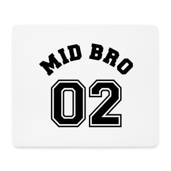 Mid Bro 02 - Middle Brother - Mousepad (Querformat) - Weiß - Vorne