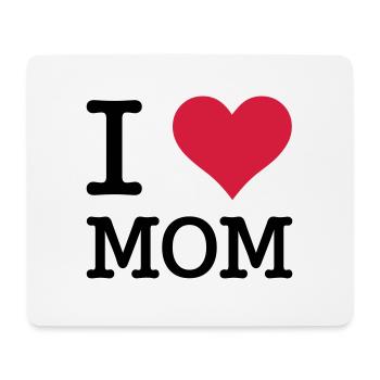I love Mom - Mousepad (Querformat) - Weiß - Vorne