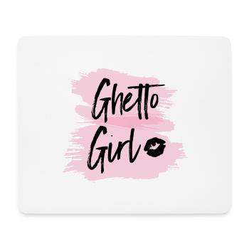 Ghetto girl - Mouse Pad (horizontal) - white - Front