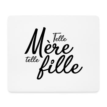 Telle mère telle fille - Tapis de souris (format paysage) - blanc - Devant