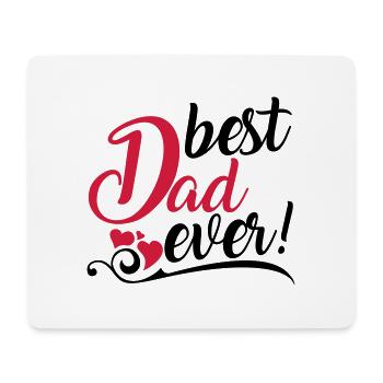 best Dad ever! - Mousepad (Querformat) - Weiß - Vorne