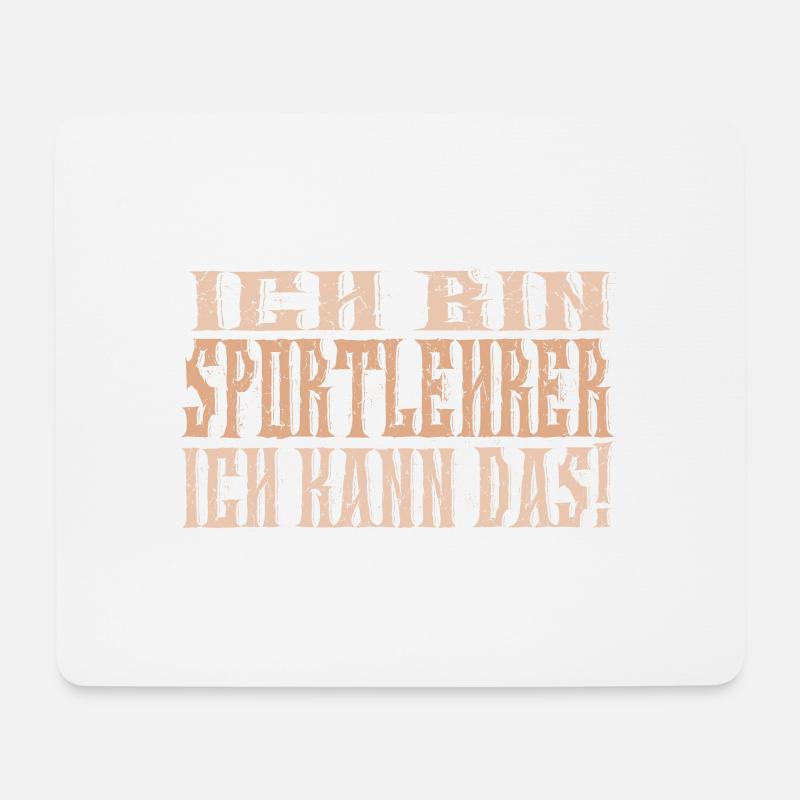 Ich bin Sportlehrer - Mousepad (Querformat) - Weiß
