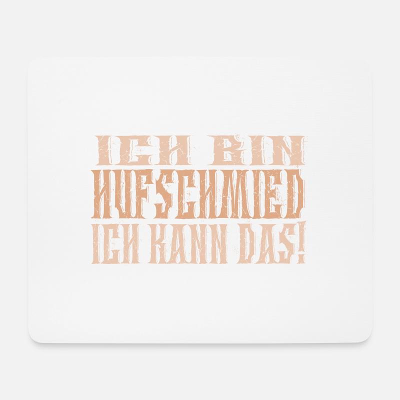 Ich bin Hufschmied - Mousepad (Querformat) - Weiß